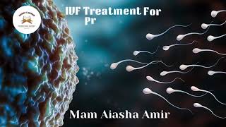 IVF Treatment For Pregnancy  Introduction to Cryogenesis and Hypersleep  By Mam Aiasha Amir [upl. by Okoy]