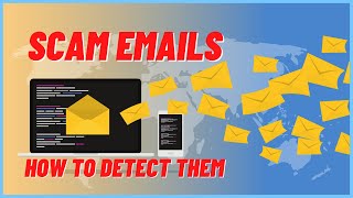 Scam Emails and How to Detect Them [upl. by Server]