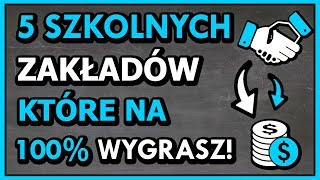 5 SZKOLNYCH ZAKŁADÓW które NA 100 WYGRASZ [upl. by Kremer]