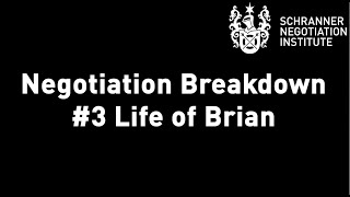 Negotiation breakdown 3 Life of Brian 1 [upl. by Lyrej]