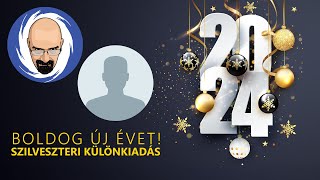 BÚÉK 2024 – Szilveszteri különkiadás [upl. by Elleyoj]