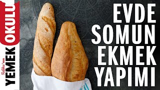 Basit Baget ve Somun Ekmek Yapımı  Evde Ekmek Tarifi [upl. by Llovera909]