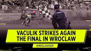 Vaculik Strikes Twice 💥 The Final of the WroclawSGP 2024  FIM Speedway Grand Prix [upl. by Sulokcin]