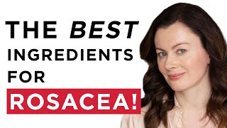 The Best Ingredients For Rosacea The Skincare That REALLY Works  Dr Sam Bunting [upl. by Nnylhtak]