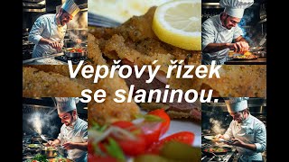 Vepřový řízek se slaninoupotunily jsme řízek slaninou😀😋 [upl. by Gile]