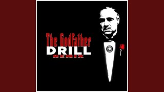 The Godfather Drill Remix [upl. by Nahtanod923]