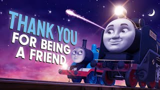 Thank You For Being a Friend — Thomas amp Friends 40th Anniversary Music Video [upl. by Nonregla371]