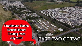 Presthaven Sands Beach Resort Touring Park July 2021 4k Part 2 [upl. by Tye720]