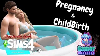 Bree Family  Ranch Life  Childbirth using Pandasamas mod 9 [upl. by Yeloc]