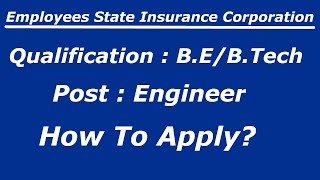 Employees State Insurance Recruitment for Engineers [upl. by Wan408]