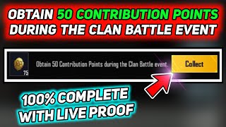 OBTAIN 50 CONTRIBUTION POINTS DURING THE CLAN BATTLE EVENT [upl. by Adnilrem]