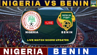 Nigeria Vs Benin Live Match Today  NIG Vs BEN Live Football Match 2024 [upl. by Liebowitz706]