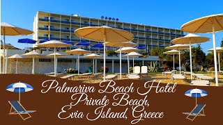 🌊Eretrias Seaside Paradise🌴Embrace Blissful Serenity at Palmariva Beach Hotels Organized Beach🏖️ [upl. by Cranford]