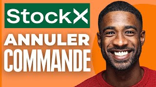 Comment Annuler Une Commande Sur Stockx  Comment Annuler Un Achat Sur Stockx [upl. by Margreta]