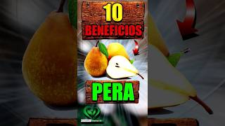 10 BENEFICIOS DE LA PERA ¡Te encantara esta deliciosa fruta pera [upl. by Attelra645]