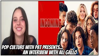 Ali Gallo Talks Playing Alyssa In INCOMING on Netflix Working With Mason Thames Kaitlin Olson [upl. by Eiramana]