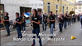 Banda Larga Mozzate Sfilata a Chiavenna 2015 [upl. by Lrigybab]