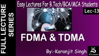 FDMA amp TDMA  B tech  Wireless Communication  Lect 13  GGSIPU amp other universities [upl. by Hadsall629]