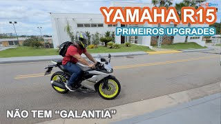 PRIMEIROS UPGRADES DA YAMAHA R15 NAO TEM GARANTIA [upl. by Sorilda]