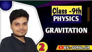 GRAVITATION  Class 9  Part2  cbse board class9 science physics video EDUBRAINPATNA [upl. by Ruthanne884]