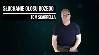 Słuchanie Głosu Bożego  Modlitwa w językach  Tom Scarrella [upl. by Nabe]