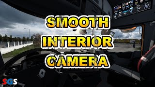 ETS2 152 Smooth Interior Camera v207 [upl. by Christine763]