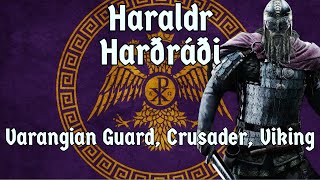 Harald Hardrada Varangian Crusader Viking Old Norse Saga Song [upl. by Garett]