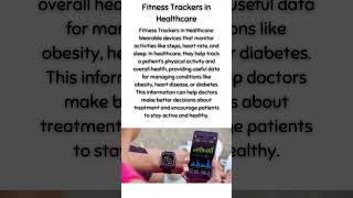 Fitness Trackers in Healthcare [upl. by Reidar532]