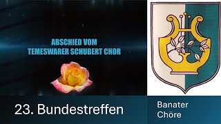 2024 10 23 Bundestreffen Banater Chöre  Abschied vom Schubert Chor [upl. by Atiuqin]