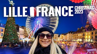 Lille France  Christmas Markets  Christmas 2023  Full Tour [upl. by Ellehctim]