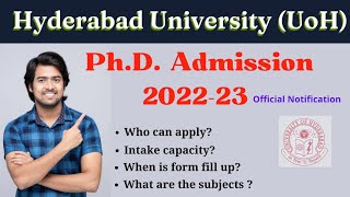 University of Hyderabad  UoH PhD admission 202223 official notification HcU PhD admission 2022 [upl. by Acirea]