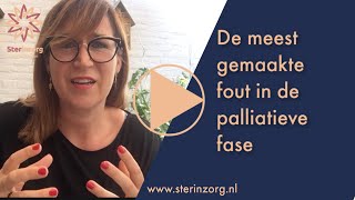 De meest gemaakte fout in de palliatieve fase [upl. by Hairakcaz]