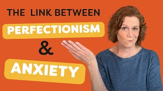 Anxiety and Perfectionism 4 Tips To Heal Perfectionistic Thinking [upl. by Frodi]