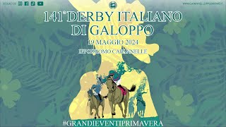 CAPANNELLE LIVE STREAMING 141° DERBY ITALIANO DI GALOPPO 19 MAGGIO 2024 [upl. by Gaskin]