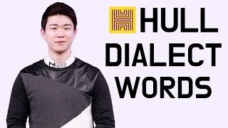 Hull Dialect Words Korean Billy [upl. by Ttenaej]