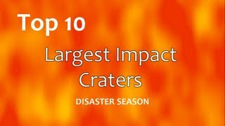 Top 10 Largest Impact Craters [upl. by Aititel]