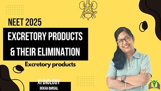 Chapter 16 Excretory Products and their Elimination Topic  Excretory products [upl. by Alehc]