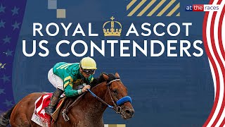 Royal Ascot 2024  Five US contenders to follow [upl. by Domph]