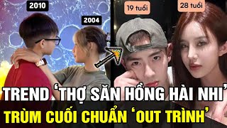 Trend THỢ SĂN HỒNG HÀI NHI khuấy đảo TÓP TÓP phát hiện TRÙM CUỐI chuẩn out trình  TÁM TV [upl. by Riccio]