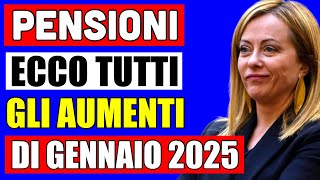 PENSIONI ECCO TUTTI GLI AUMENTI DA GENNAIO 2025 👉🏻 RIVALUTAZIONE PERCENTUALI E TUTTE LE NOVITÀ 💰 [upl. by Morganstein639]