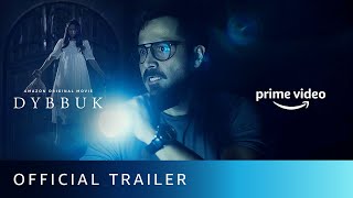 Dybbuk  Official Trailer  Emraan Hashmi Nikita Dutta Manav Kaul  New Horror Movie 2021  Oct 29 [upl. by Pancho]