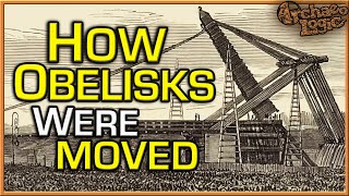 HOW Obelisks Were MOVED From Egypt To Rome amp Beyond [upl. by Fillian]