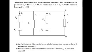 Exercice déléctricité application de théorème de Norton et de Thévenin Diviseur de tension [upl. by Ynnus22]