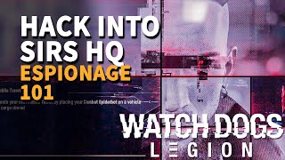 Hack into SIRS HQ Watch Dogs Legion [upl. by Assira]