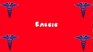 Pronounce Medical Words ― Emesis [upl. by Curson]