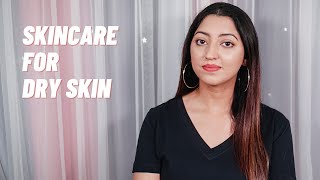 Best Skincare Routine For Dry Skin [upl. by Michaelina]