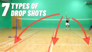 The 7 Different Drop Shots In Badminton [upl. by Grosberg934]