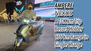 Ampere Nexus A 10k km Trip Record Holder and 136 km Range on a Single Charge [upl. by Alol331]