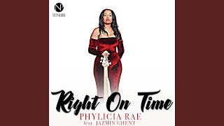 Right On Time feat Jazmin Ghent [upl. by Hippel]