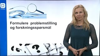 Formulere problemstilling og forskningsspørsmål [upl. by Dyrrej]